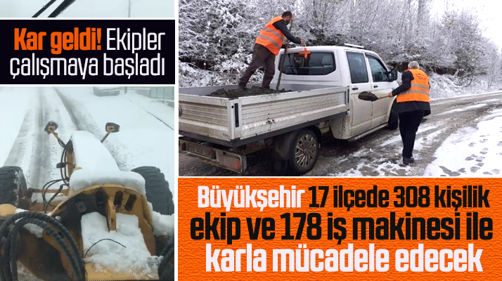 Samsun'a kar geldi, Büyükşehir ekipleri teyakkuza geçti
