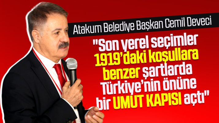 Cemil Deveci: Son seçim 1919'daki gibi Türkiye’nin önüne bir umut kapısı açtı