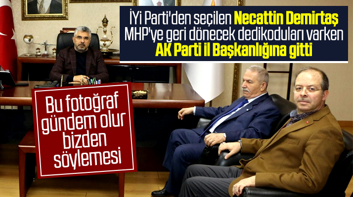Necattin Demirtaş'tan AK Parti Samsun İl Başkanlığına şaşırtan ziyaret