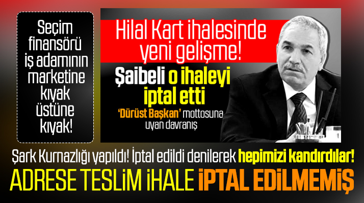 İlkadım Belediyesinin iptal edildiği söylenen Hilal Kart ihalesi iptal edilmemiş