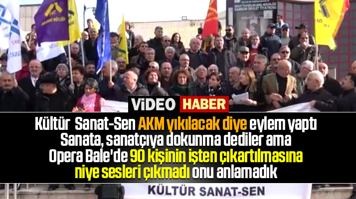 Samsun'da AKM'nin yıkılarak yerine fuar yapılacak olmasına eylemli tepki