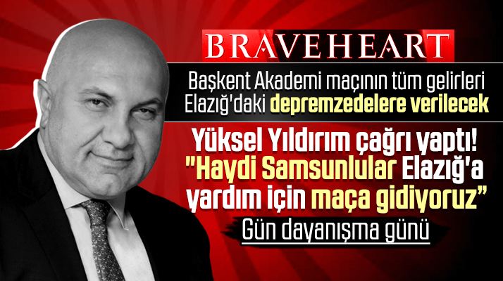 Yılport Samsunspor'un BAK maçı geliri Elazığ'daki depremzedelere bağışlanacak