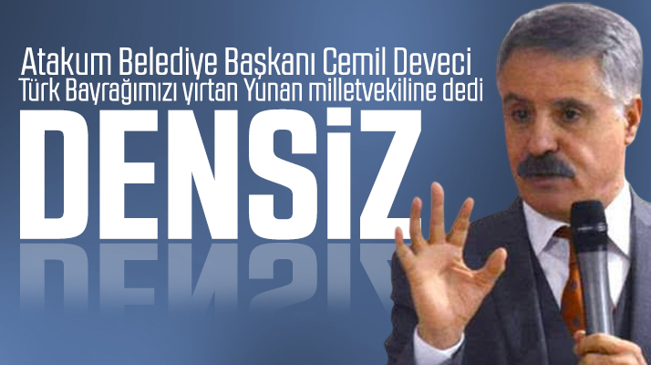Cemil Deveci'den Yunan Ioannis Lagos'a Densiz tepkisi