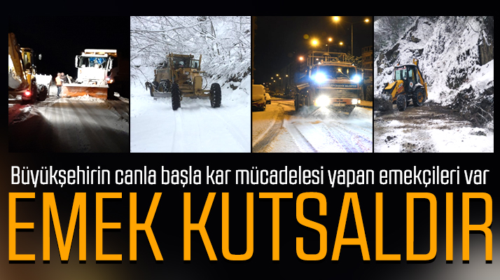 Samsun Büyükşehir Belediyesi ekipleri gece gündüz kar mücadelesi yaptı