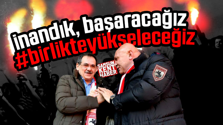 Mustafa Demir, Yılport Samsunspor’a destek için Manisa deplasmanına gidiyor
