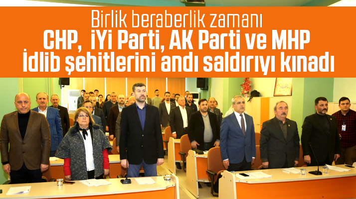 Atakum Belediyesi Meclisinde şehitler anıldı İdlib saldırısı kınandı