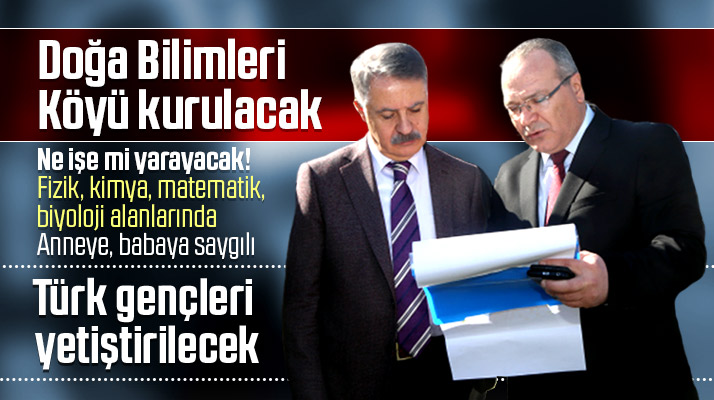 Samsun'un Atakum ilçesine Doğa Bilimleri Köyü kurulacak
