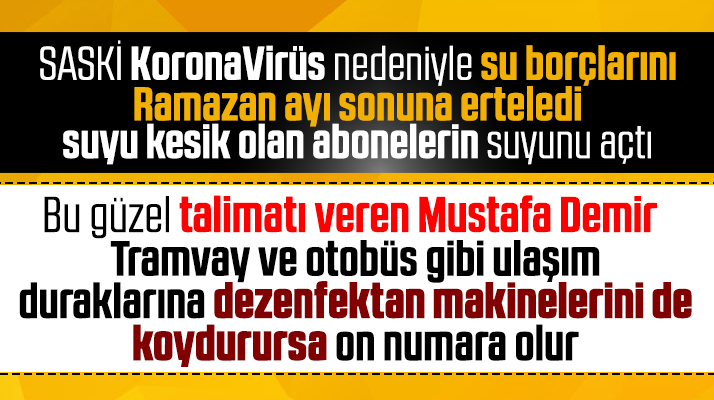 Samsun SASKİ Korona Virüs nedeniyle kesik suları açtı borçları da erteledi