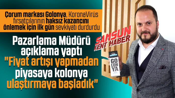 Golonya'dan Korona Virüs açıklaması! Kolonyalarımızda fiyat artışı olmayacak