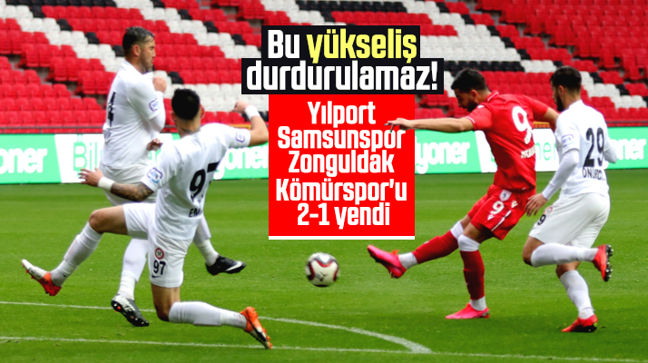Yılport Samsunspor Zonguldak Kömürspor'u 2-1 yendi