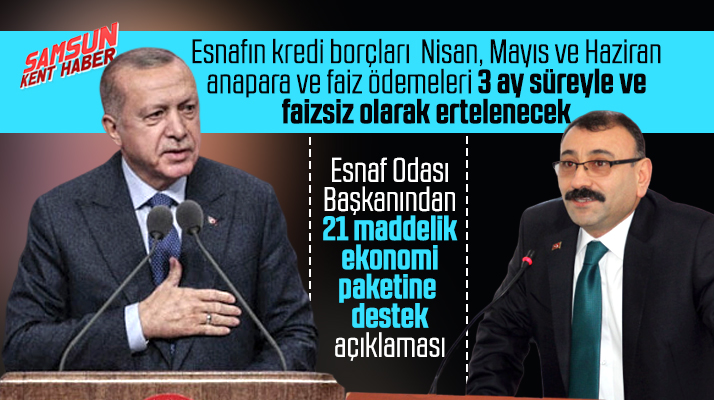Metin Sinecek esnafın banka borcuna faizsiz üç ay erteleme getirildiğini açıkladı