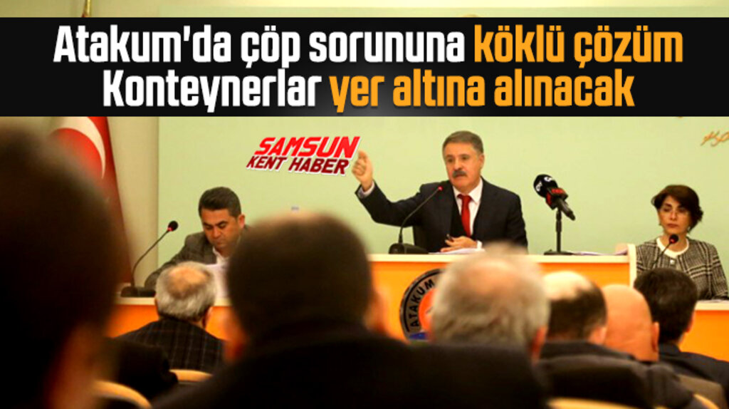 Samsun'un Atakum ilçesinde çöp konteynerleri yer altına alınacak