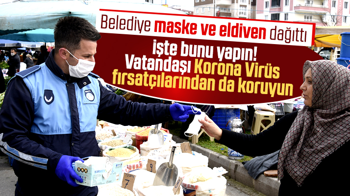 Tekkeköy Belediyesi Korona'ya karşı ücretsiz maske ve eldiven dağıttı