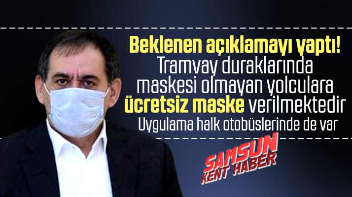 Mustafa Demir tramvay duraklarında ücretsiz maske verildiğini açıkladı