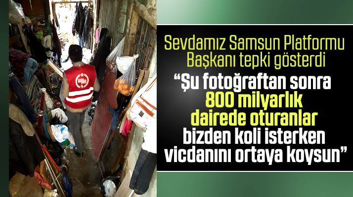 Samsun'da 800 bin liralık dairede oturup gıda erzakı isteyenlere tepki