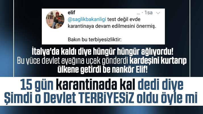 Samsun'da karantinaya alınan öğrencinin ablası devlete terbiyesiz dedi