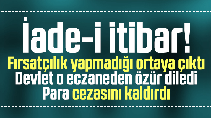 Samsun'da o eczanenin fırsatçılık yapmadığı ortaya çıkınca para cezası kaldırıldı