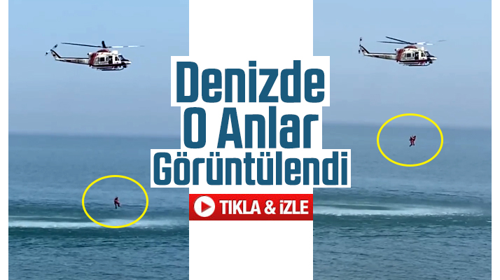 Samsun'da denizde helikopterli kurtarma saniye saniye görüntülendi