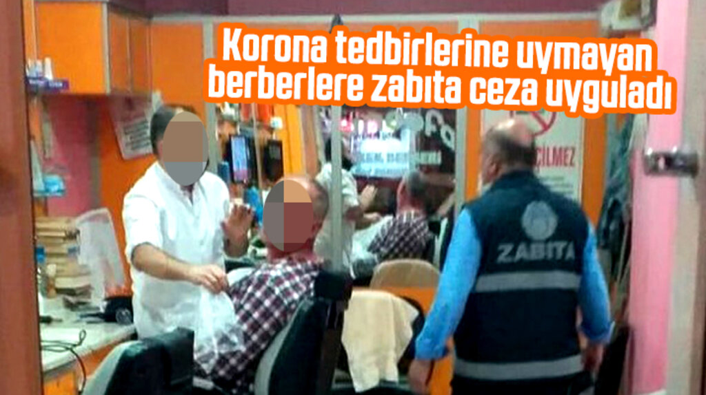 İlkadım Belediyesi Korona tedbirlerine uymayan berberlere ceza uyguladı