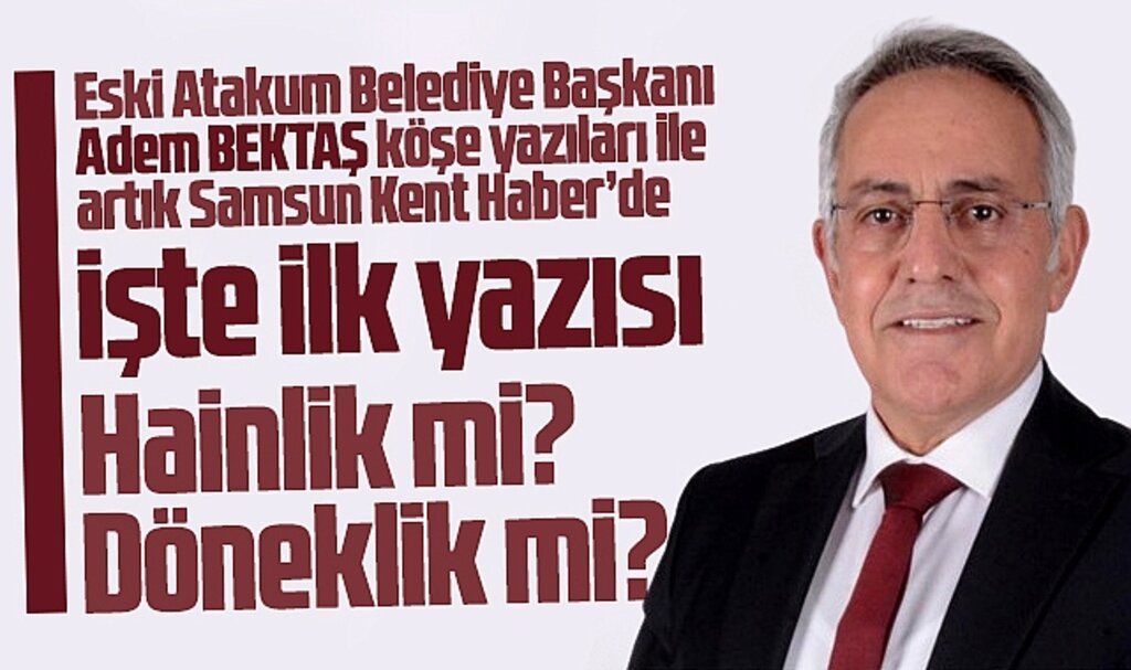 Hainlik mi? Döneklik mi? Doğruyu bulmak mı?