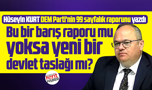 Barış raporu mu yoksa yeni bir devlet taslağı mı?