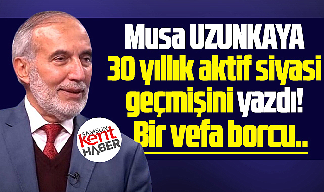 Bir vefa borcu! 30 yıllık siyasi hayatımda emeği geçenlere selam!