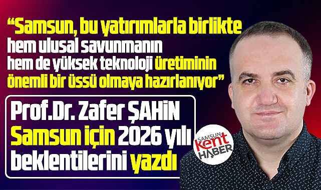 Samsun bu yatırımlarla önemli bir üs olmaya hazırlanıyor!