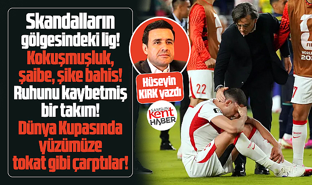 Dünya Kupası ve A Milli Takım! Ruhunu kaybetmiş bir takım!
