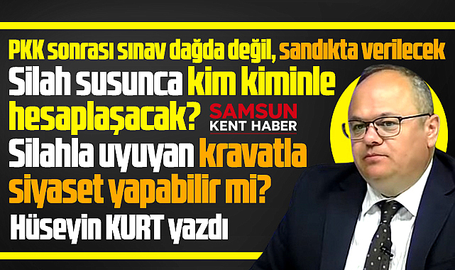 PKK sonrası gerçek sınav dağda değil, sandıkta verilecek!