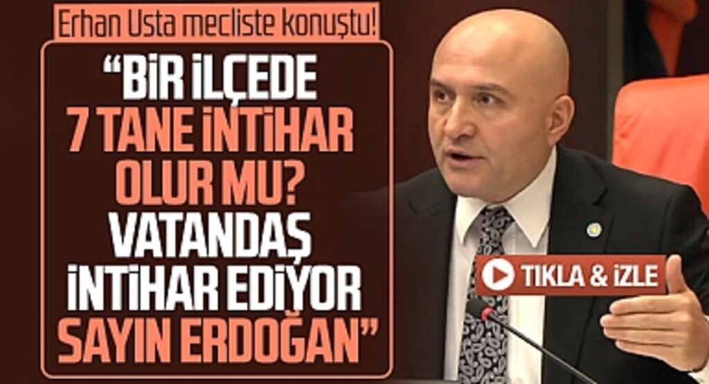 Erhan Usta Samsun'daki intihar olaylarını gündeme getirdi