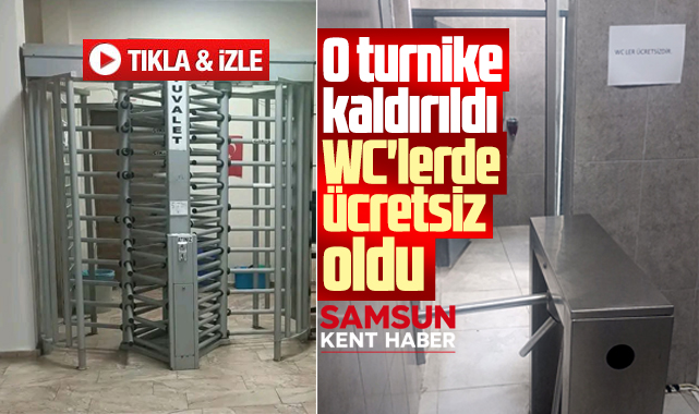 Samsun Otogarı’nda tuvaletler ücretsiz oldu! O turnikede kaldırıldı!