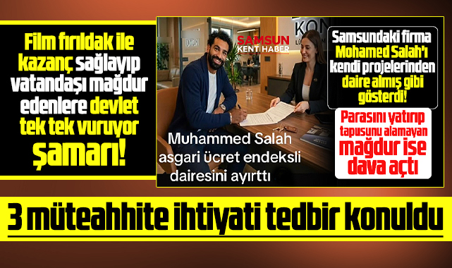 Samsun'da 3 müteahhite satılan daire için ihtiyati tedbir kararı
