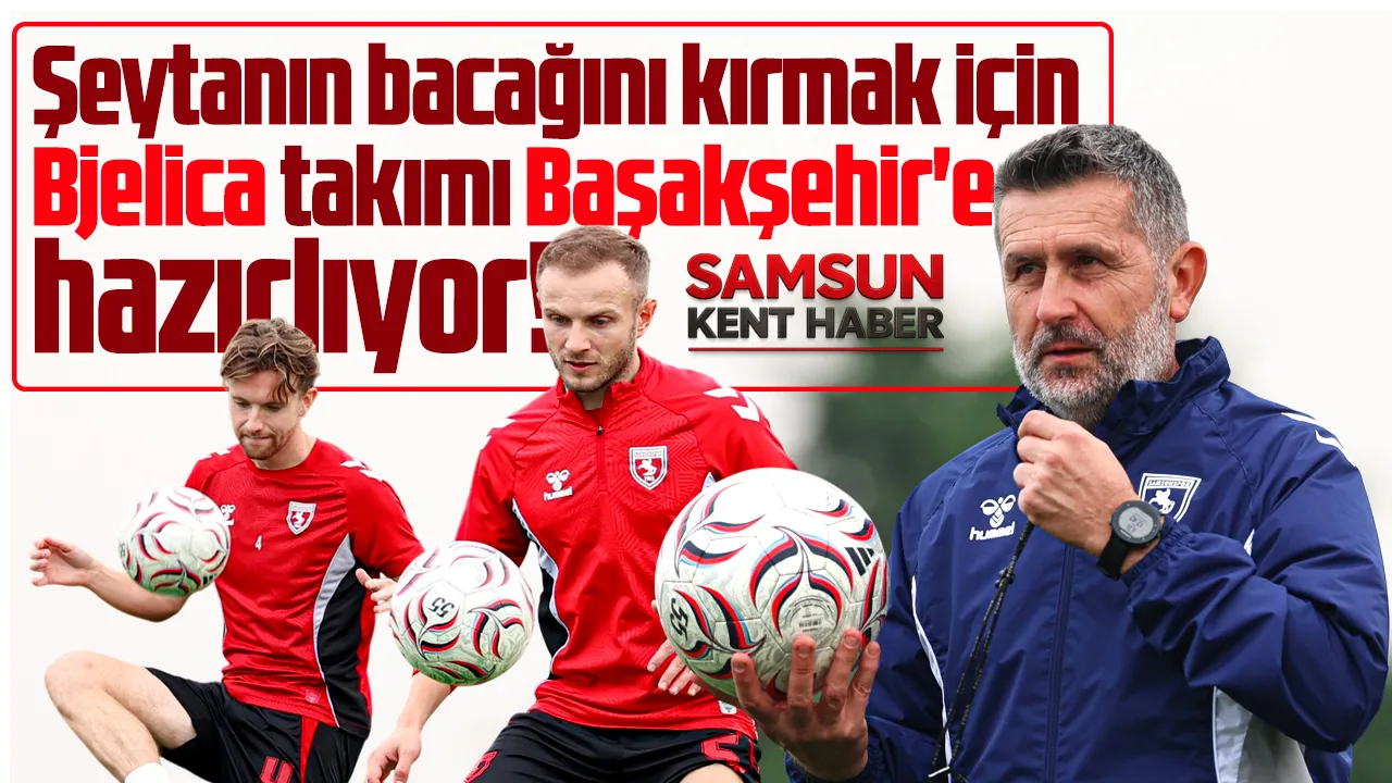 Bjelica, şeytanın bacağını İstanbul Başakşehir maçında kırmak istiyor